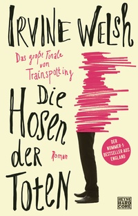 Abbildung von: Die Hosen der Toten - Heyne