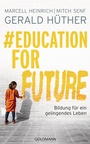 Cover: #Education For Future - Goldmann
