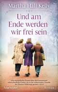 Cover: Und am Ende werden wir frei sein - Limes Verlag