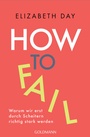Cover: How to fail - Goldmann