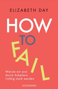 Enlarge image Cover: How to fail - Goldmann