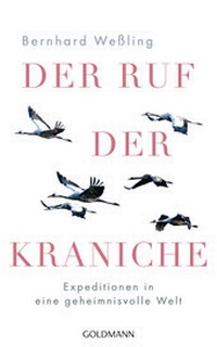 Abbildung von: Der Ruf der Kraniche - Goldmann
