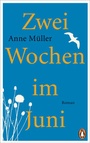 Cover: Zwei Wochen im Juni - Penguin Verlag