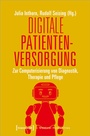 Cover: Digitale Patientenversorgung - transcript