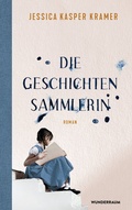 Cover: Die Geschichtensammlerin - Wunderraum
