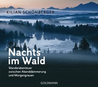 Abbildung von: Nachts im Wald - Goldmann