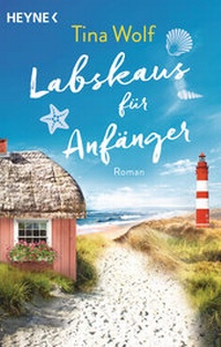 Abbildung von: Labskaus für Anfänger - Heyne