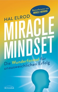 Enlarge image Cover: Miracle Mindset - Irisiana
