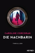 Cover: Die Nachbarin - Heyne