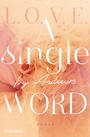 Cover: A single word - Blanvalet