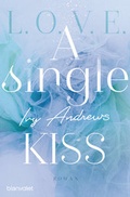 Cover: A single kiss - Blanvalet