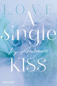 Abbildung von: A single kiss - Blanvalet