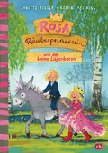 Cover: Rosa R&auml;uberprinzessin und der kleine L&uuml;genbaron - cbj