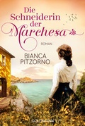 Cover: Die Schneiderin der Marchesa - Goldmann