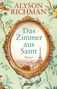 Enlarge image Cover: Das Zimmer aus Samt - Diana Verlag