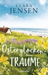Abbildung von: Osterglockenträume - Blanvalet