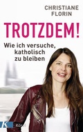 Cover: Trotzdem! - K&ouml;sel