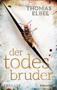 Abbildung von: Der Todesbruder - Blanvalet