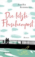 Cover: Die letzte Flaschenpost - Diederichs