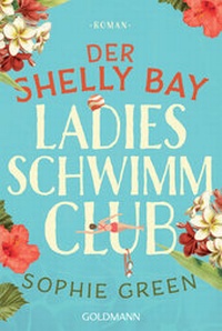 Abbildung von: Der Shelly Bay Ladies Schwimmclub - Goldmann