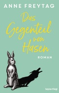 Cover: Das Gegenteil von Hasen - Heyne