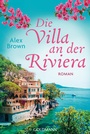 Cover: Die Villa an der Riviera - Goldmann