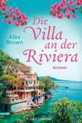 Cover: Die Villa an der Riviera - Goldmann