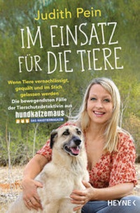 Abbildung von: Im Einsatz für die Tiere - Heyne