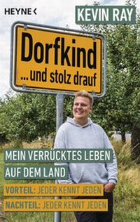 Abbildung von: Dorfkind... und stolz drauf - Heyne