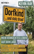 Cover: Dorfkind... und stolz drauf - Heyne