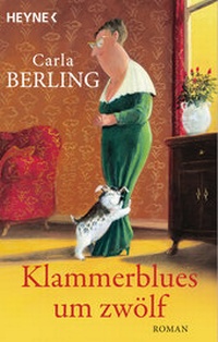 Abbildung von: Klammerblues um zwölf - Heyne