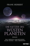 Cover: Die Ketzer des W&uuml;stenplaneten - Heyne