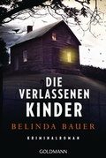 Cover: Die verlassenen Kinder - Goldmann
