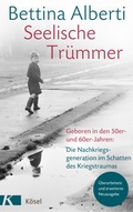 Cover: Seelische Tr&uuml;mmer - K&ouml;sel