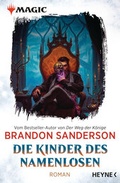 Cover: MAGIC: The Gathering - Die Kinder des Namenlosen - Heyne