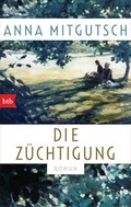 Cover: Die Z&uuml;chtigung - btb