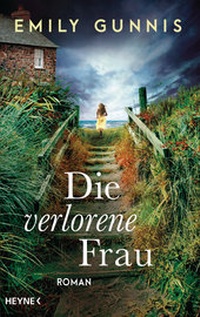Abbildung von: Die verlorene Frau - Heyne