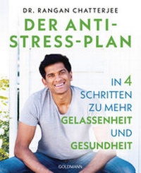 Abbildung von: Der Anti-Stress-Plan - Goldmann