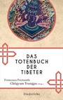 Cover: Das Totenbuch der Tibeter - Diederichs