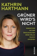 Cover: Gr&uuml;ner wird's nicht - Blessing