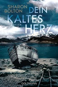 Cover: Dein kaltes Herz - Goldmann