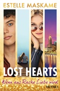 Cover: Lost Hearts - Wenn aus Rache Liebe wird - Heyne