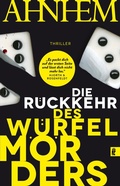 Cover: Die R&uuml;ckkehr des W&uuml;rfelm&ouml;rders - Ullstein
