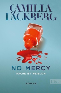 Abbildung von: No Mercy. Rache ist weiblich - Ullstein