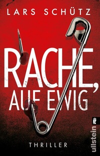Abbildung von: Rache, auf ewig - Ullstein