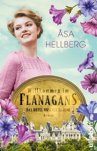 Abbildung von: Willkommen im Flanagans - Ullstein