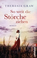 Cover: So weit die St&ouml;rche ziehen - Ullstein