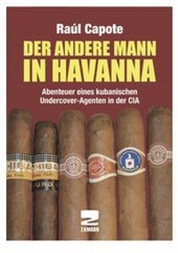 Abbildung von: Der andere Mann in Havanna - Zambon Verlag & Vertrieb