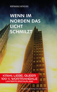 Abbildung von: Wenn im Norden das Licht schmilzt - konkursbuch