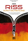 Cover: Der Riss durch Deutschland - Neusatz Verlag